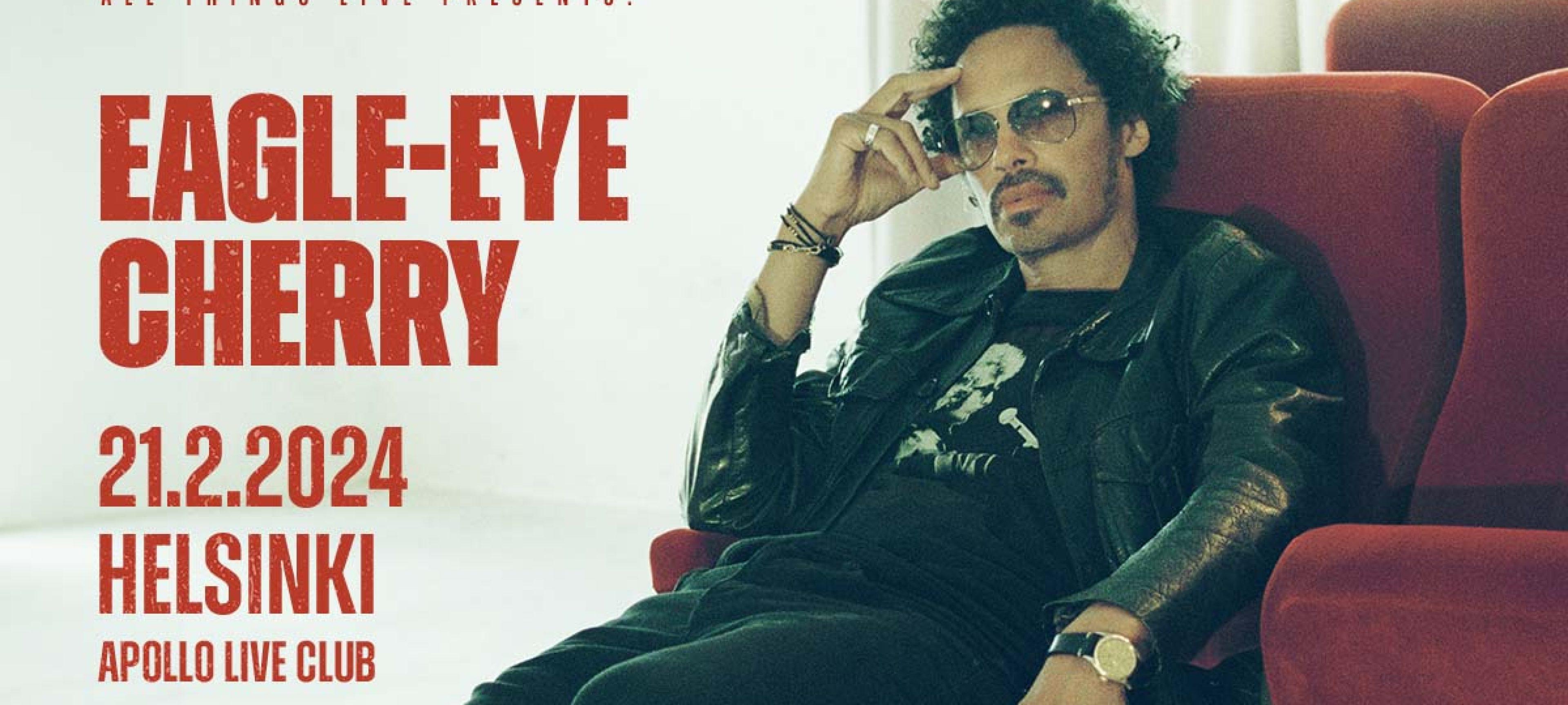 Eagle-Eye Cherry saapuu maailmankiertueensa mukana Suomeen. Eagle-Eye Cherry tuo uuden energiansa ja nostalgiset kappaleensa Apollo Live Clubille 22. helmikuuta 2023.